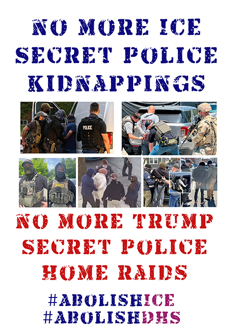 No More ICE Secret Police Kidnappings